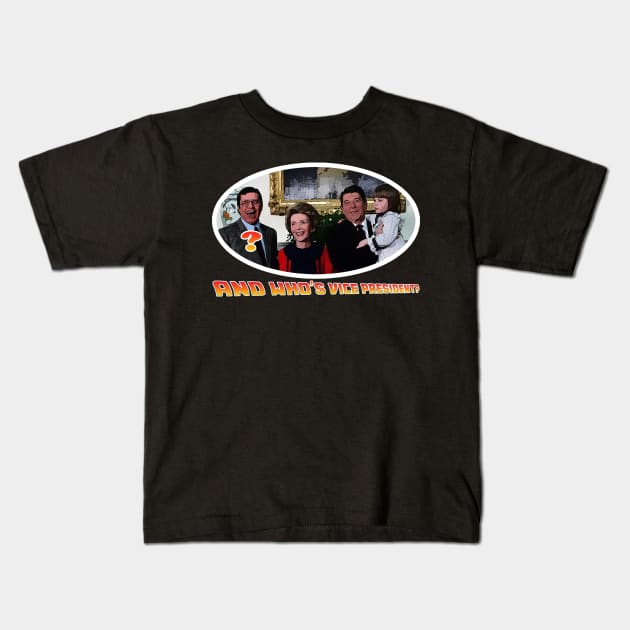 ...And Who's VP? Jerry Lewis? Kids T-Shirt by RetroZest